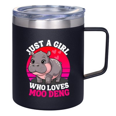 Moo Deng Just A Girl Who Loves Moo Deng Cute Baby Hippo 12oz Stainless Steel Coffee Mug