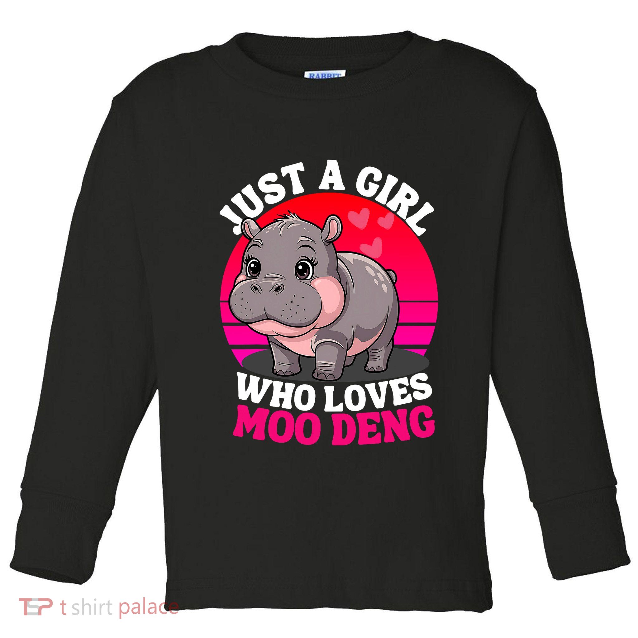 Moo Deng Just A Girl Who Loves Moo Deng Cute Baby Hippo Toddler Long Sleeve Shirt