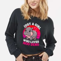 Moo Deng Just A Girl Who Loves Moo Deng Cute Baby Hippo Cropped Pullover Crew