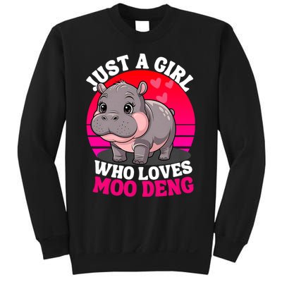 Moo Deng Just A Girl Who Loves Moo Deng Cute Baby Hippo Sweatshirt