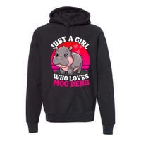 Moo Deng Just A Girl Who Loves Moo Deng Cute Baby Hippo Premium Hoodie