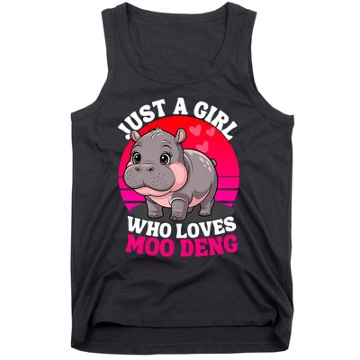 Moo Deng Just A Girl Who Loves Moo Deng Cute Baby Hippo Tank Top