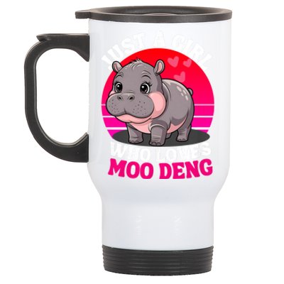 Moo Deng Just A Girl Who Loves Moo Deng Cute Baby Hippo Stainless Steel Travel Mug