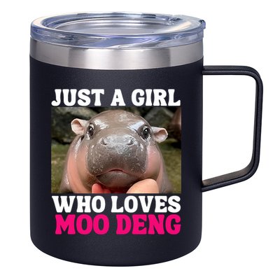Moo Deng Just A Girl Who Loves Moo Deng Cute Baby Hippo 12oz Stainless Steel Coffee Mug