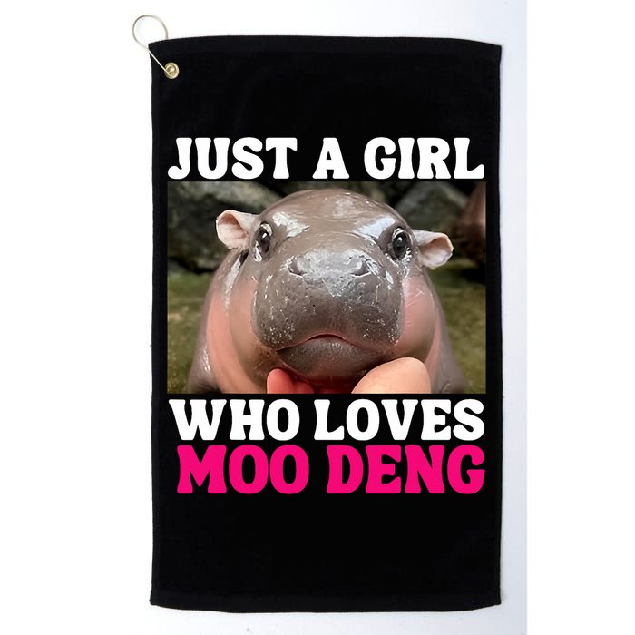 Moo Deng Just A Girl Who Loves Moo Deng Cute Baby Hippo Golf Towel