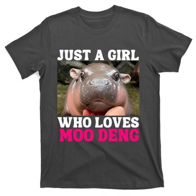 Moo Deng Just A Girl Who Loves Moo Deng Cute Baby Hippo T-Shirt