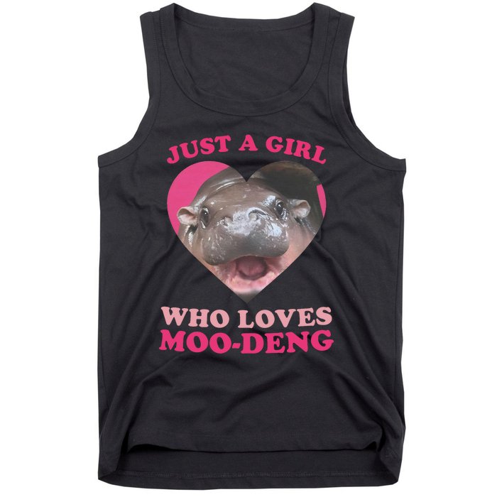 Moo Deng Just A Girl Who Loves Moo Deng Baby Hippo Meme Tank Top