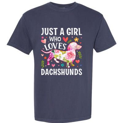 MotherS Day Just A Girl Who Loves Dachshunds Garment-Dyed Heavyweight T-Shirt