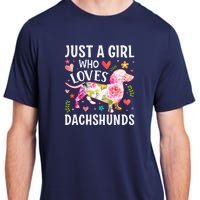 MotherS Day Just A Girl Who Loves Dachshunds Adult ChromaSoft Performance T-Shirt