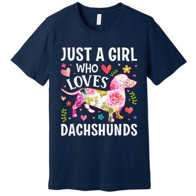 MotherS Day Just A Girl Who Loves Dachshunds Premium T-Shirt