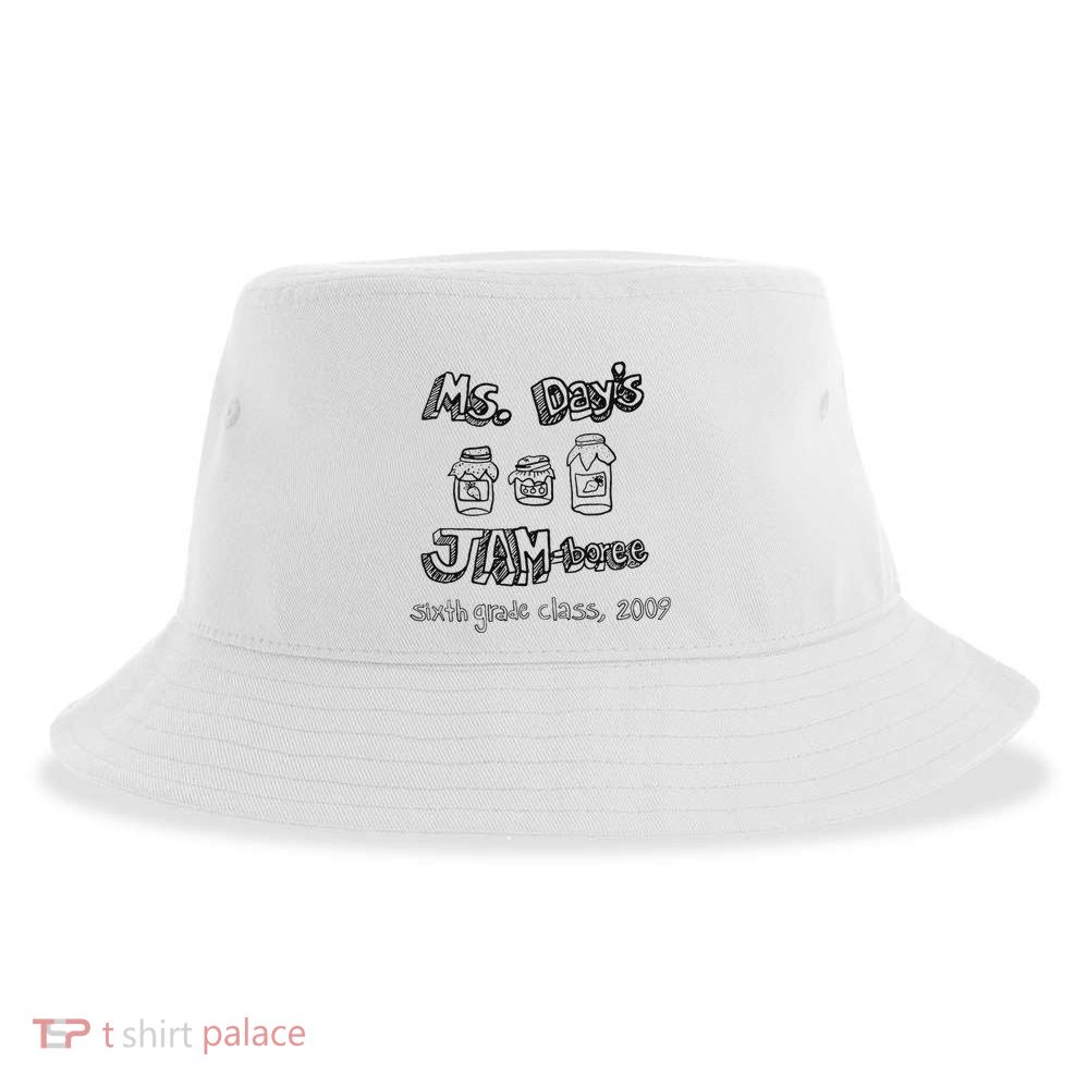Ms. DayS Jam Boree Sixth Grade Class 2009 New Girl Funny Sustainable Bucket Hat