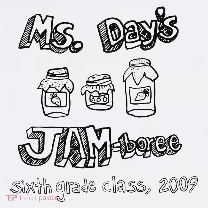 Ms. DayS Jam Boree Sixth Grade Class 2009 New Girl Funny Poster