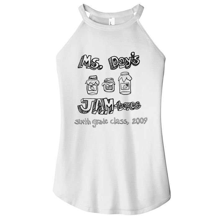 Ms. DayS Jam Boree Sixth Grade Class 2009 New Girl Funny Women's Perfect Tri Rocker Tank