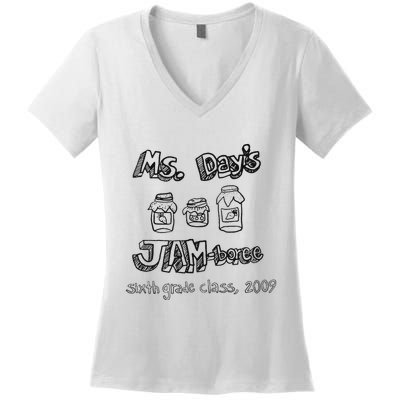 Ms. DayS Jam Boree Sixth Grade Class 2009 New Girl Funny Women's V-Neck T-Shirt