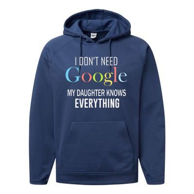 My Daughter Knows Everything Performance Fleece Hoodie