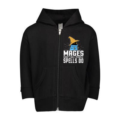 Mages Don't Kill People Spells Do Halloween Toddler Zip Fleece Hoodie