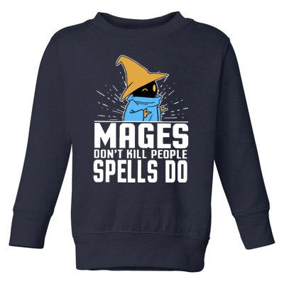 Mages Don't Kill People Spells Do Halloween Toddler Sweatshirt