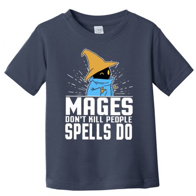 Mages Don't Kill People Spells Do Halloween Toddler T-Shirt