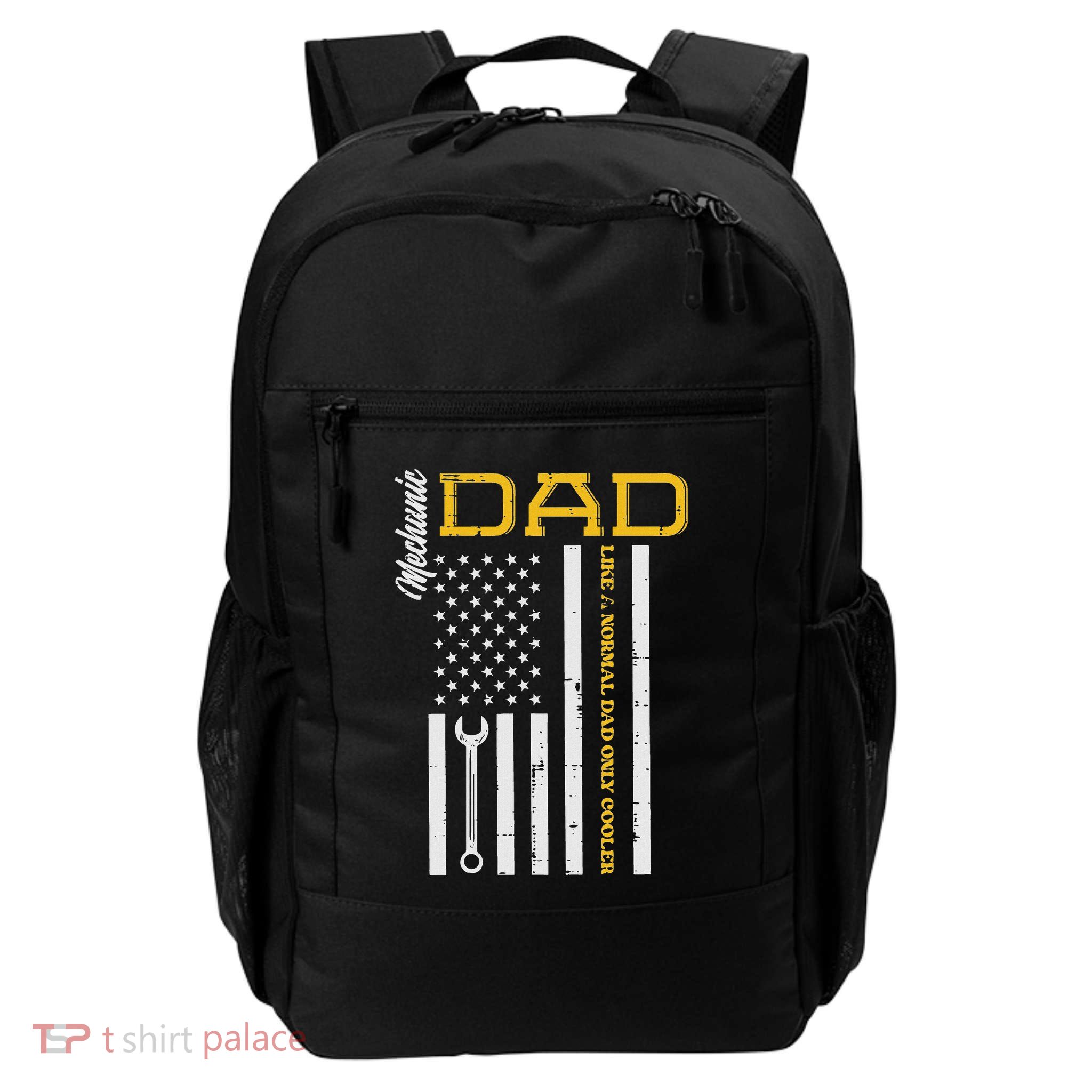 Mechanic Dad Like Normal Us Flag Patriotic Daddy Papa Daily Commute Backpack