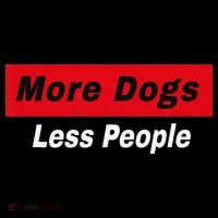 More Dogs Less People Funny Dog Lover Humain Hater Humor Flatbill Hat