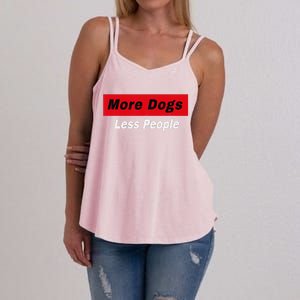 More Dogs Less People Funny Dog Lover Humain Hater Humor Women's Strappy Tank