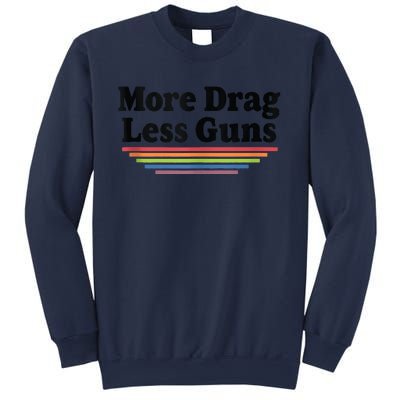 More Drag Less Guns LGBTQ Retro Drag Queen Support Sweatshirt