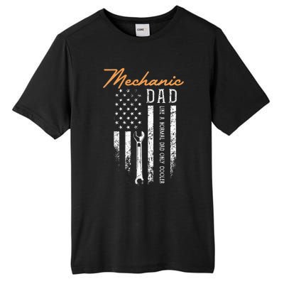 Mechanic Dad Like A Normal Dad Only Cooler USA Flag Tall Fusion ChromaSoft Performance T-Shirt