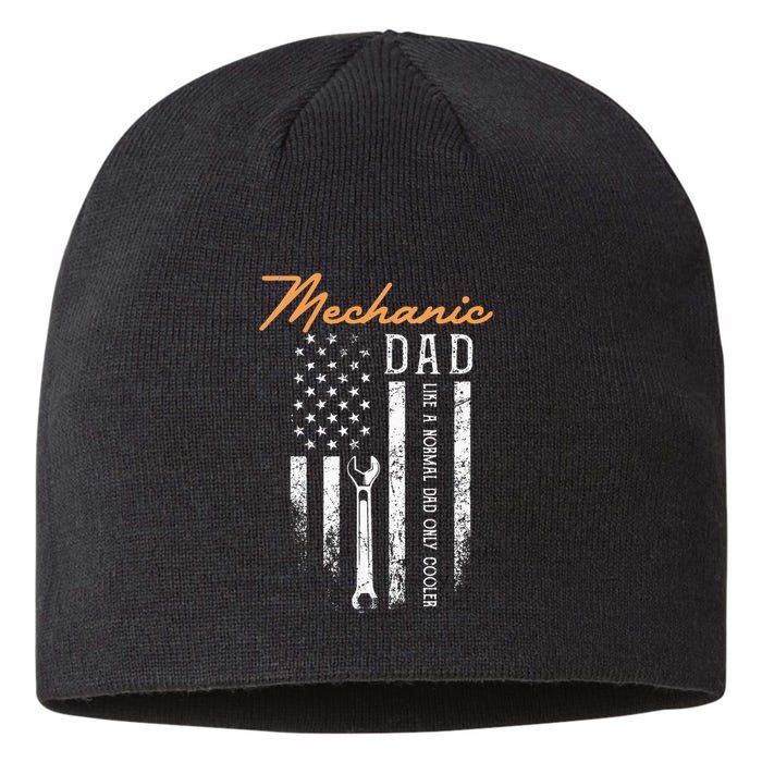 Mechanic Dad Like A Normal Dad Only Cooler USA Flag Sustainable Beanie