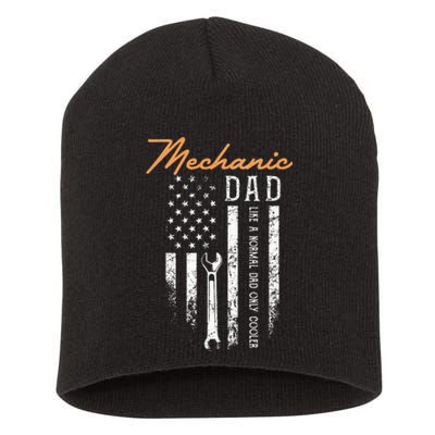 Mechanic Dad Like A Normal Dad Only Cooler USA Flag Short Acrylic Beanie