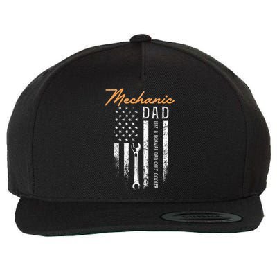 Mechanic Dad Like A Normal Dad Only Cooler USA Flag Wool Snapback Cap