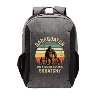 Mens Dadsquatch Like A Dad Way More Squatchy Funny Bigfoot D Vector Backpack