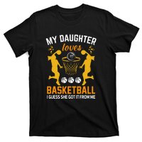 My Daughter Loves Basketball For Basketball Team Sport Bball T-Shirt