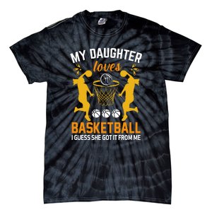 My Daughter Loves Basketball For Basketball Team Sport Bball Tie-Dye T-Shirt