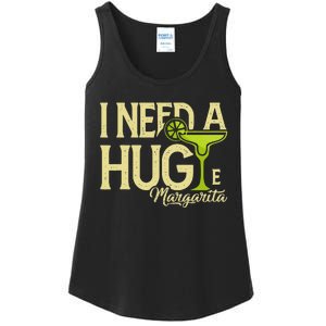 Margarita Drinking Lovers I Need A Huge Margarita Ladies Essential Tank