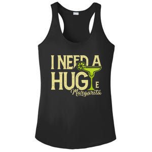 Margarita Drinking Lovers I Need A Huge Margarita Ladies PosiCharge Competitor Racerback Tank