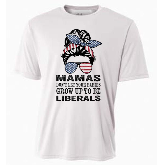 Mamas Don't Let Babies Grow Up To Be Liberals, USA Messy Bun Cooling Performance Crew T-Shirt