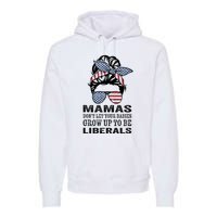 Mamas Don't Let Babies Grow Up To Be Liberals, USA Messy Bun Premium Hoodie