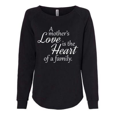 Mother's Day Love Quote Womens California Wash Sweatshirt