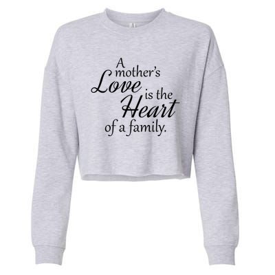 Mother's Day Love Quote Cropped Pullover Crew