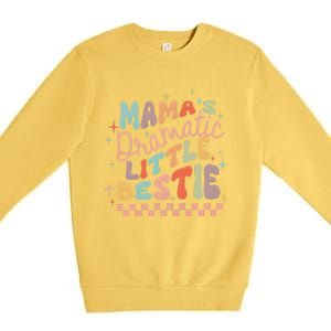 MamaS Dramatic Little Bestie Retro Groovy MamaS Girl Cute Premium Crewneck Sweatshirt