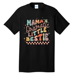 MamaS Dramatic Little Bestie Retro Groovy MamaS Girl Cute Tall T-Shirt