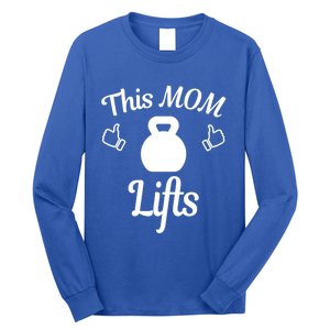 Mother's Day Lifting Workout Kettlebell This Mom Lifts Gift Long Sleeve Shirt