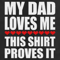 My Dad Loves Me This Proves It Funny Parent Saying Large Microfiber Waffle Golf Towel