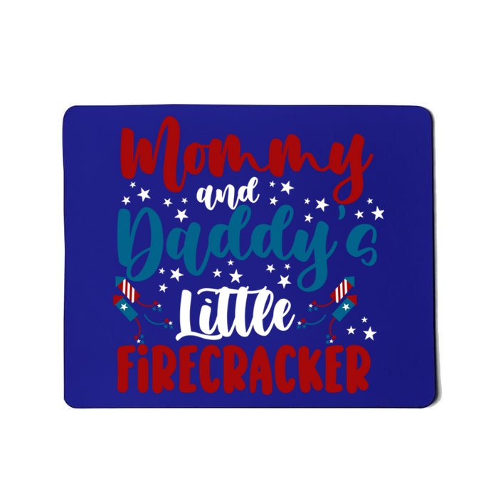 Mommy Daddy Little Firecracker 4th Of July Gift Mousepad