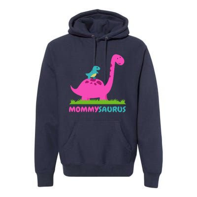 Mommysaurus Dinosaur Mommy Mama Saurus Mother's Day Premium Hoodie