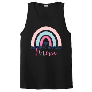 Mothers Day Mom Grandma Blessed To Be Called Mom Rainbow Gift PosiCharge Competitor Tank