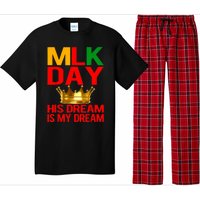 Mlk Day Martin Luther King His Dream Is My Dream Pajama Set