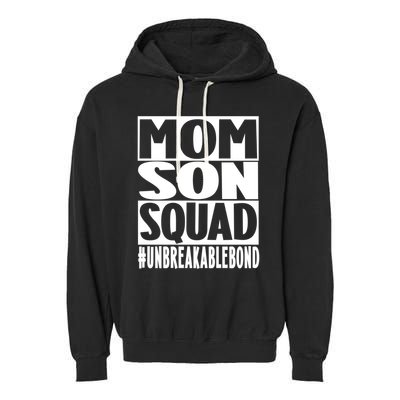 Mothers Day Mom Son Squad Unbreakable Bond Gift Garment-Dyed Fleece Hoodie