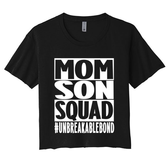 Mothers Day Mom Son Squad Unbreakable Bond Gift Women's Crop Top Tee