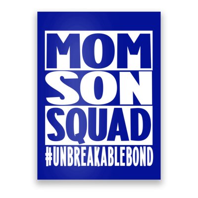 Mothers Day Mom Son Squad Unbreakable Bond Gift Poster